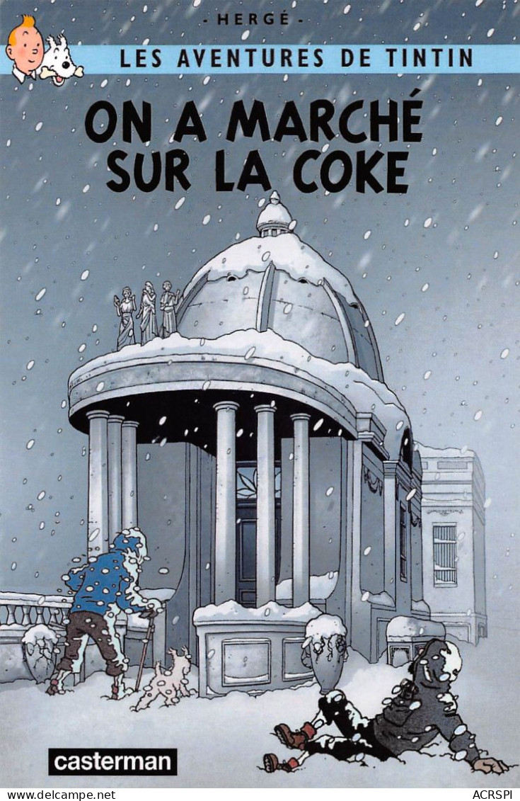 TINTIN On A Marché Sur La Coke Casterman Dos Vierge Non Voyagé  (2 Scans) N° 12 \MP7114 - Comics