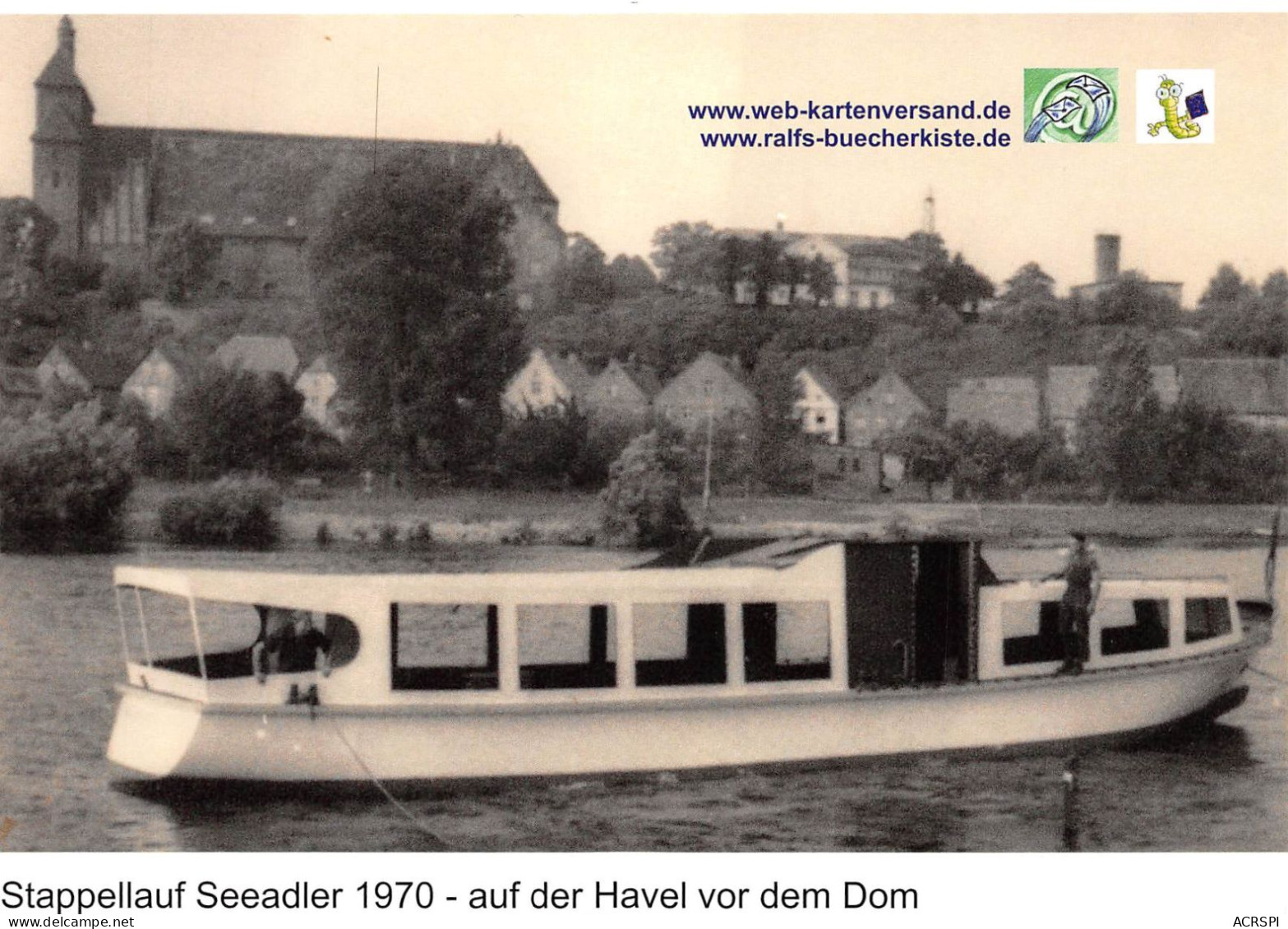 Stappellauf Seeadler 1970 Auf Der Havel Vordem Dom Bateau Péniche  Boat N° 82 \MP7118 - A Identificar