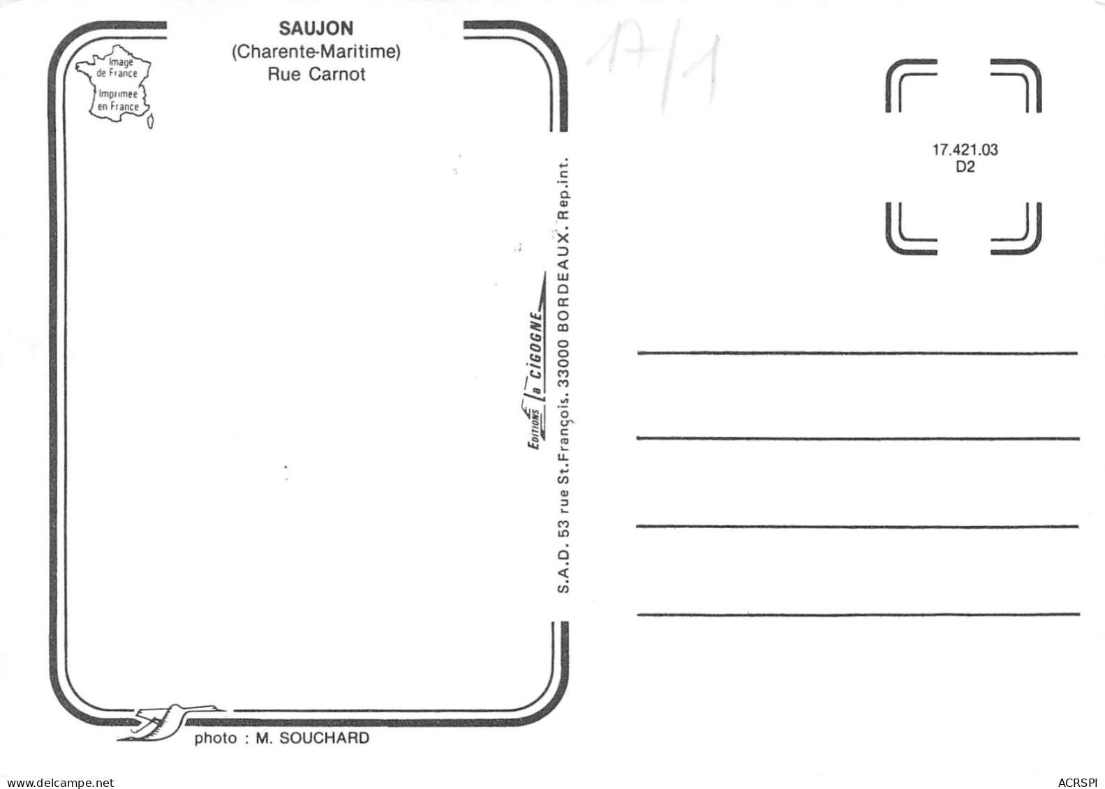 17 SAUJON  RUE CARNOT Maison De La Presse Carte Vierge Non Circulé  (Scan R/V) N° 63 \MP7136 - Saujon