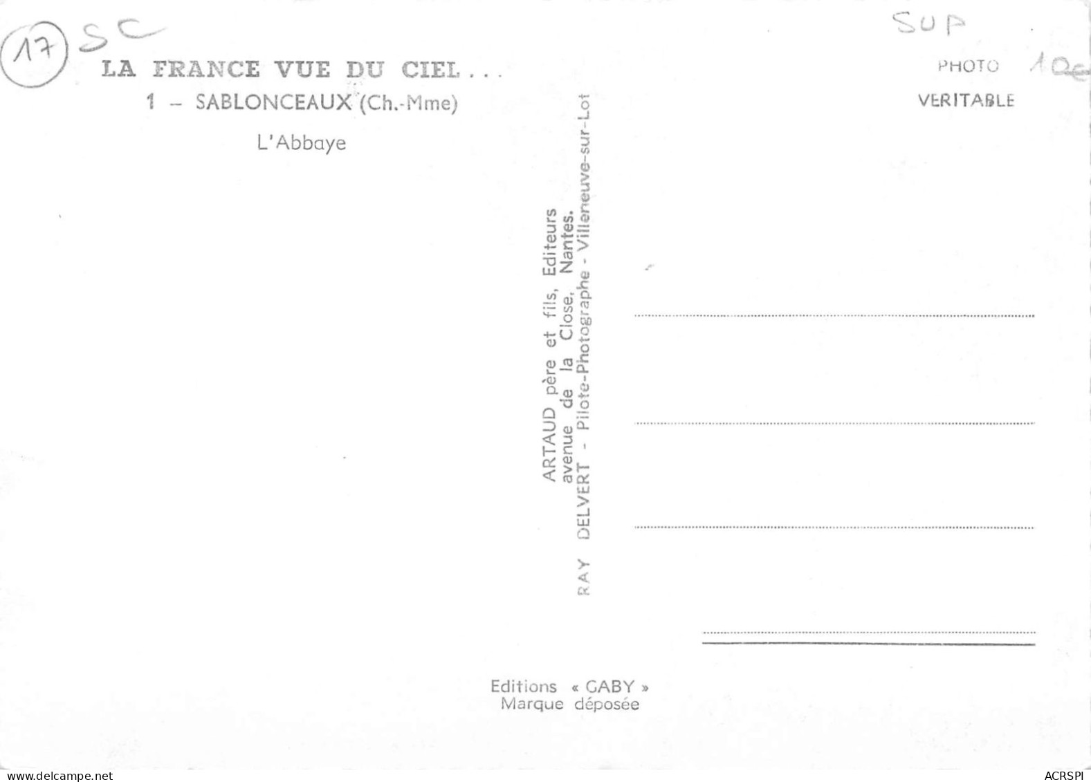 17 SABLONCEAUX (environs De Saujon) L'Abbaye Vue Aérienne Non Circulé Carte Vierge (Scan R/V) N° 55 \MP7136 - Saujon