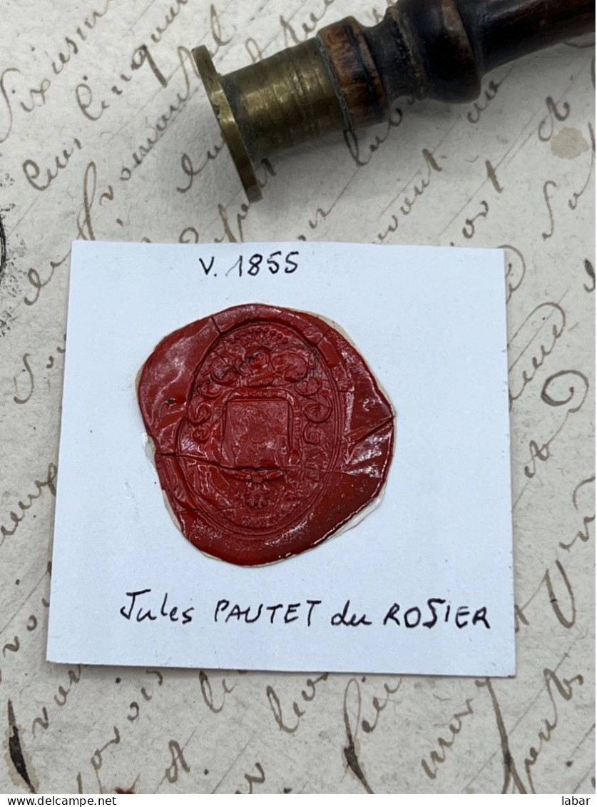 CACHET CIRE ANCIEN - Sigillographie - SCEAUX - WAX SEAL - V 1855 Jules PAUTET Du ROSIER - Stempels