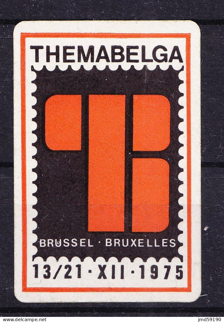 Vignette** - Exposition Philatélique THEMABELGA BRUXELLES  1975 - Briefmarkenmessen