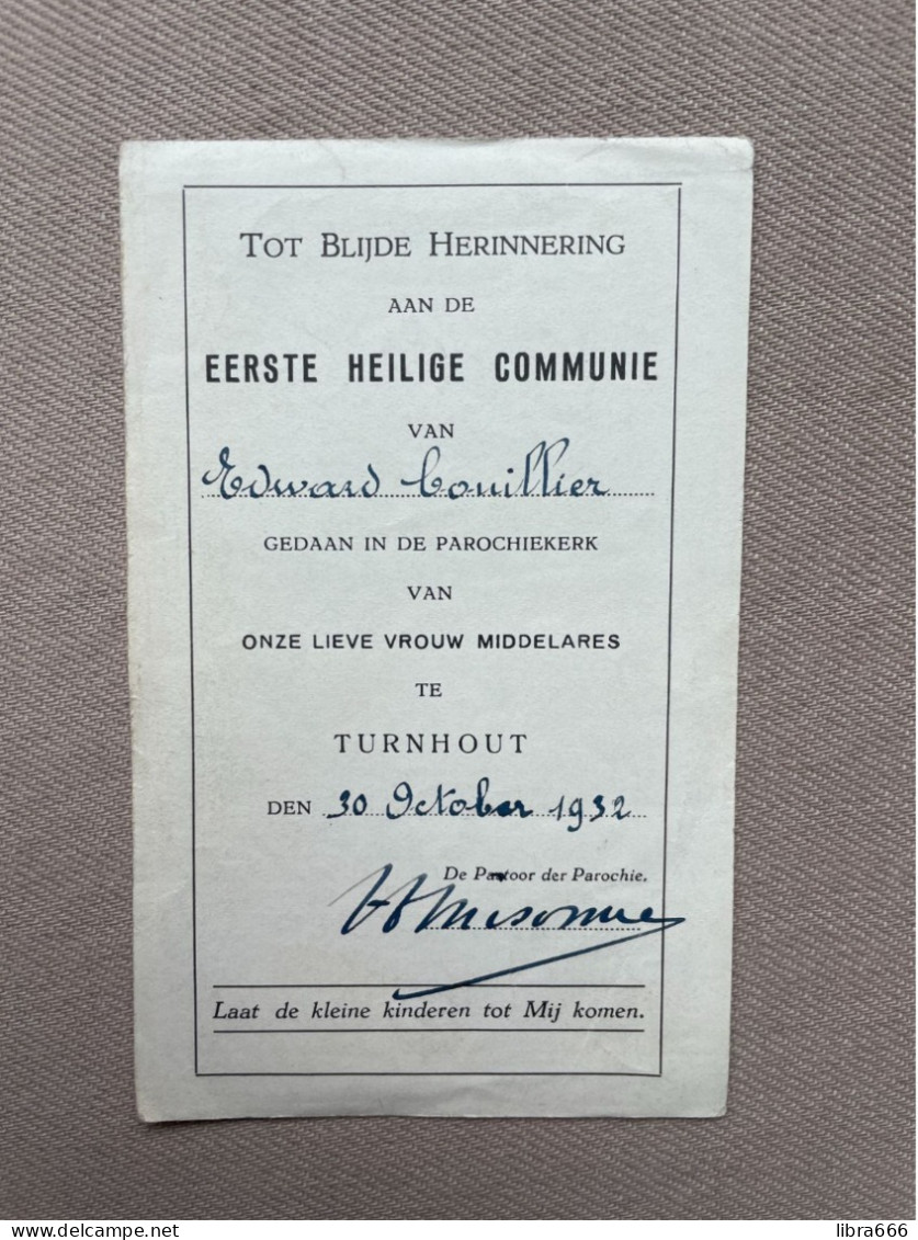 Communie - COUILLIER Edward - 1932 - Onze Lieve Vrouw Middelares - TURNHOUT - Comunión Y Confirmación