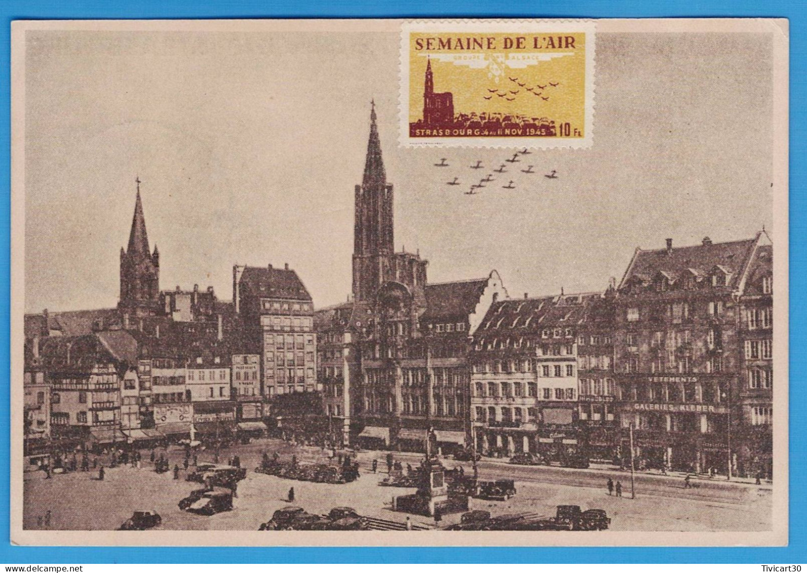 CARTE POSTALE SEMAINE DE L'AIR (4 AU 11 NOVEMBRE 1945) STRASBOURG - VIGNETTE "10 Fr. SEMAINE DE L'AIR" - Luchtvaart