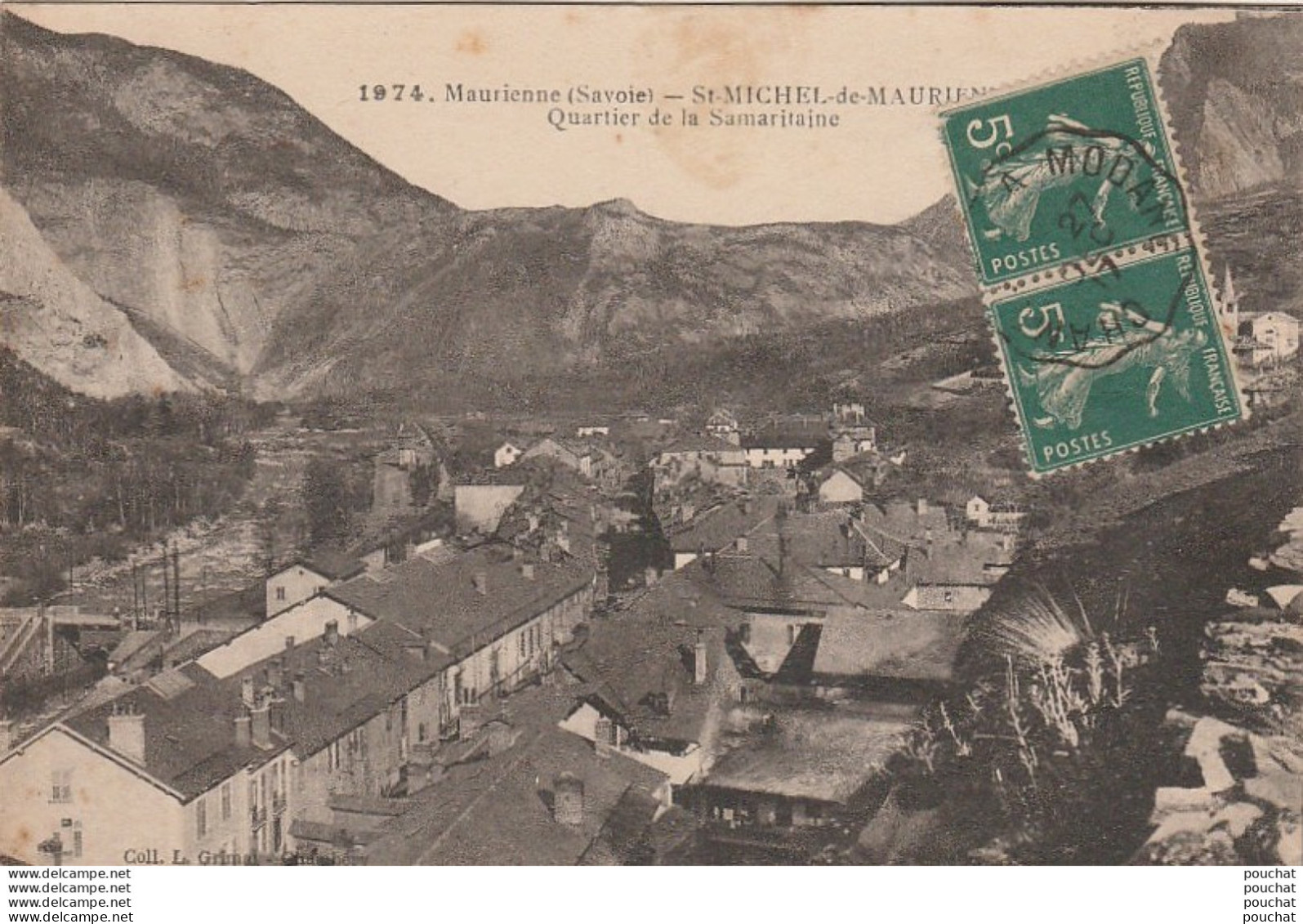 U19-73) SAINT MICHEL DE LA MAURIENNE (SAVOIE) QUARTIER DE LA SAMARITAINE  - Saint Michel De Maurienne