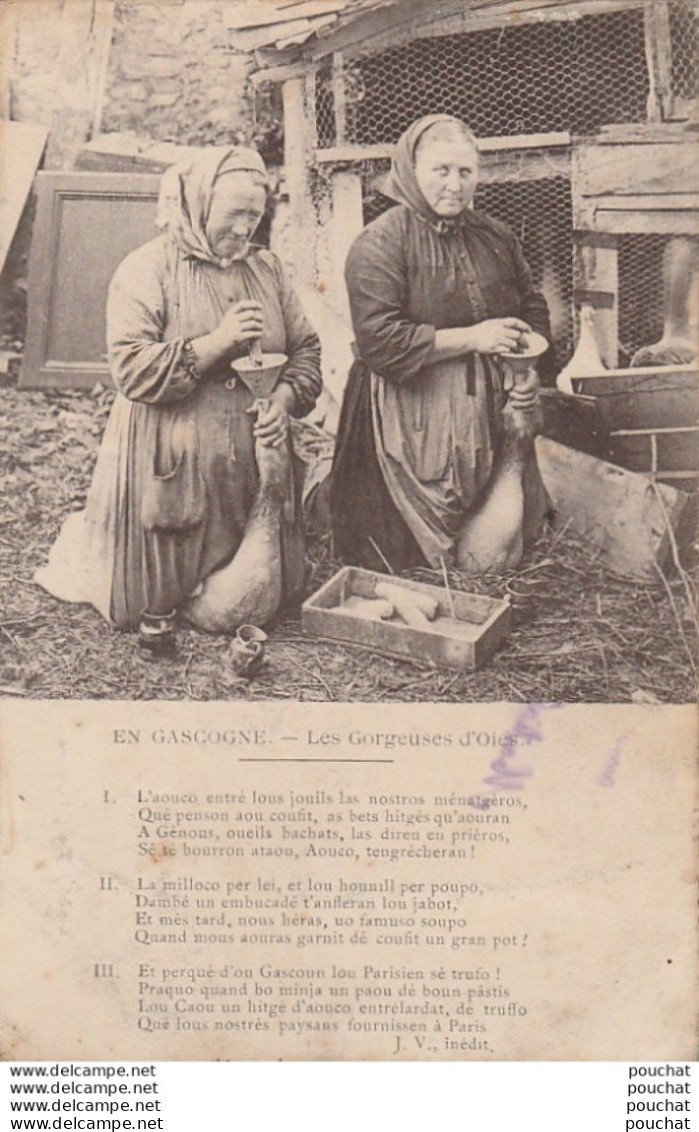  U14-32) EN GASCOGNE - LES GORGEUSES D'OIES  + POEME EN PATOIS DE J.V. - EDITEUR J. TAPIE , LECTOURE  - 2 SCANS  - Lectoure