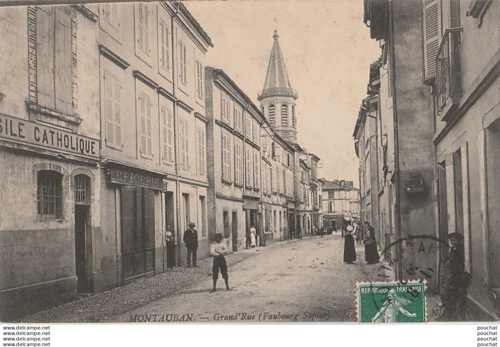 U13-82) MONTAUBAN - GRAND' RUE ( FAUBOURG SAPIAC)  - (ANIMATION ) - Montauban