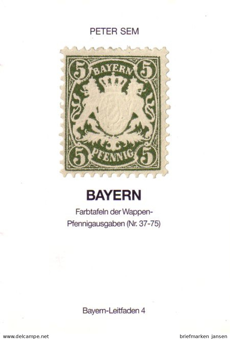 Peter Sem Bayern-Leitfaden 4 / Farbtafeln Der Wappen-Pfennigausgaben - Autres & Non Classés
