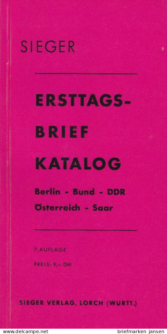 Sieger Ersttags-Brief Katalog Berlin-Bund-DDR-Österreich-Saar, 7.Aufl. 1967  - Other & Unclassified