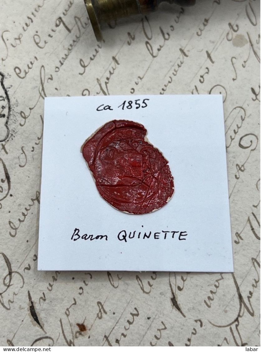 CACHET CIRE ANCIEN - Sigillographie - SCEAUX - WAX SEAL - Ca 1855 Baron QUINETTE - Cachets