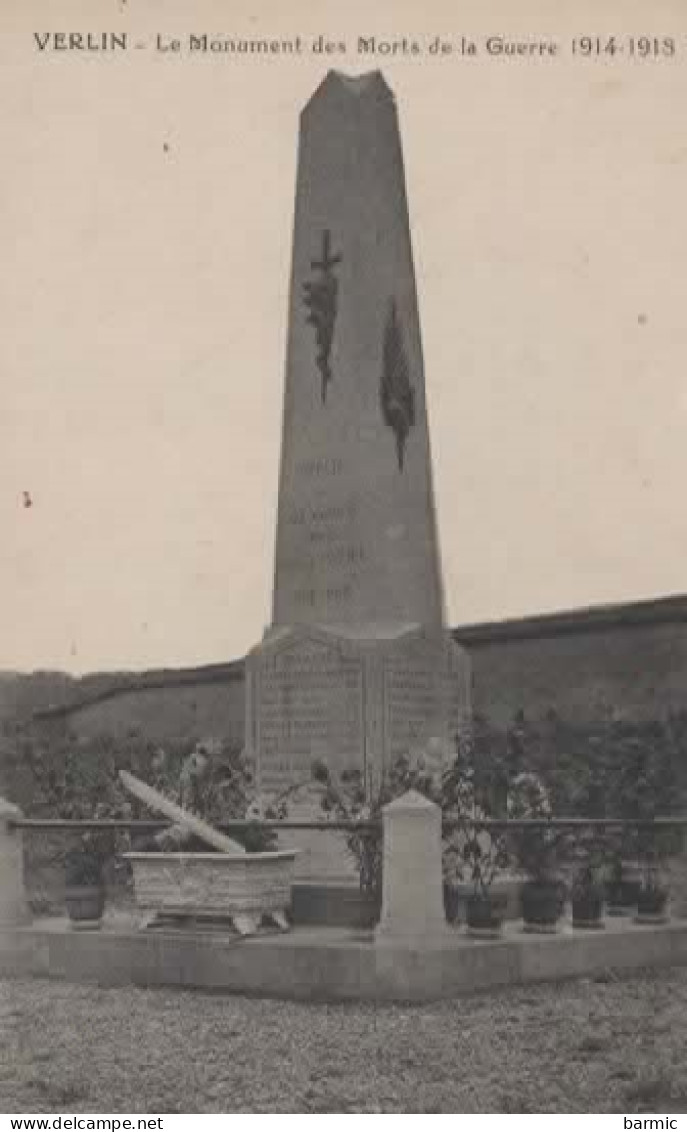 VERLIN, LE MONUMENT AUX MORTS DE LA GUERRE 1914-1918 REF 15297 - Monuments Aux Morts