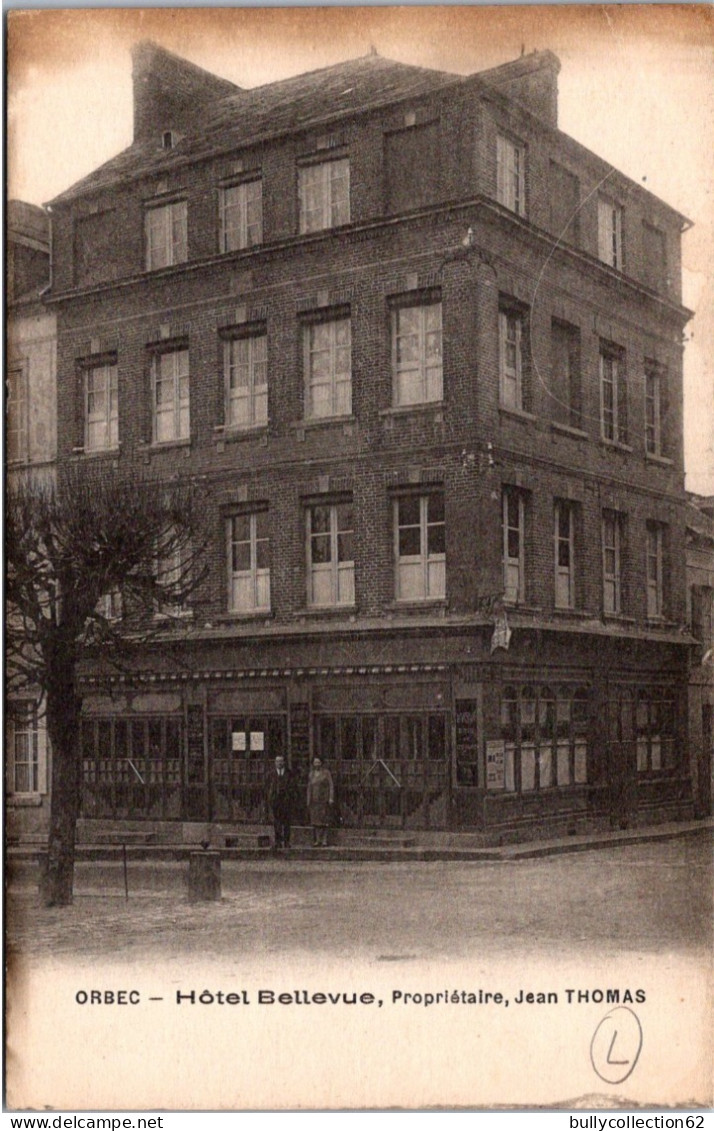 CPA - SELECTION -   ORBEC  -  Hôtel Bellevue, Propriétaire Jean THOMAS. - Orbec