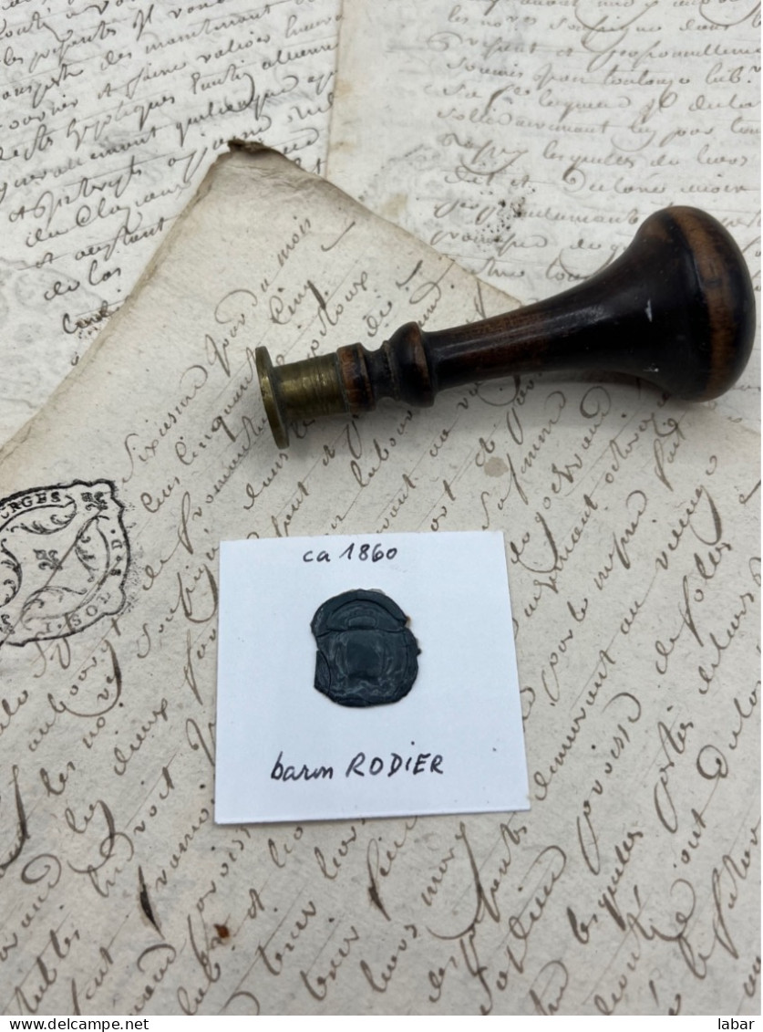 CACHET CIRE ANCIEN - Sigillographie - SCEAUX - WAX SEAL - Ca 1860 Baron RODIER - Stempels