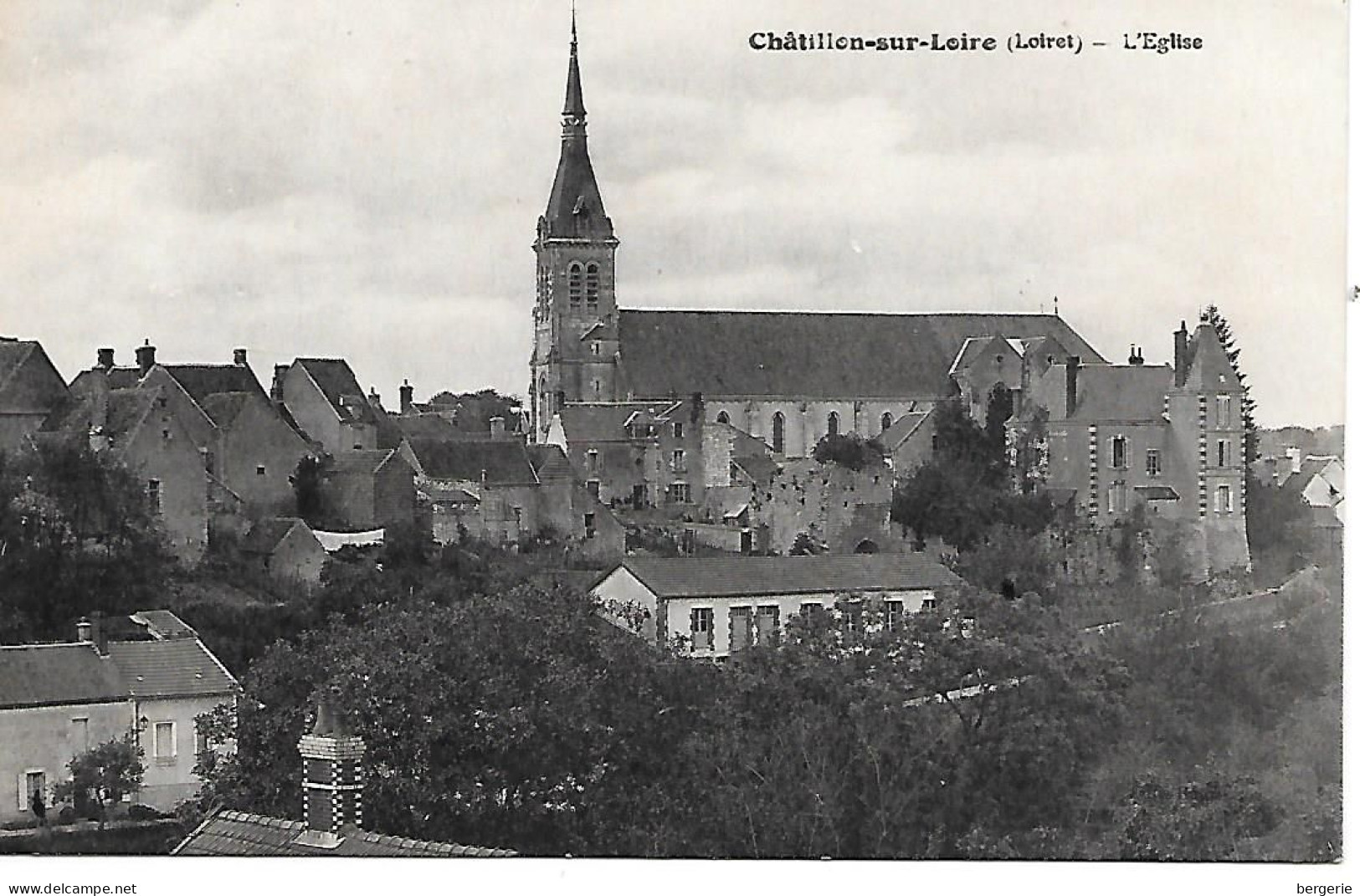 C/237               45    Chatillon Sur Loire     -   église Et Village - Chatillon Sur Loire