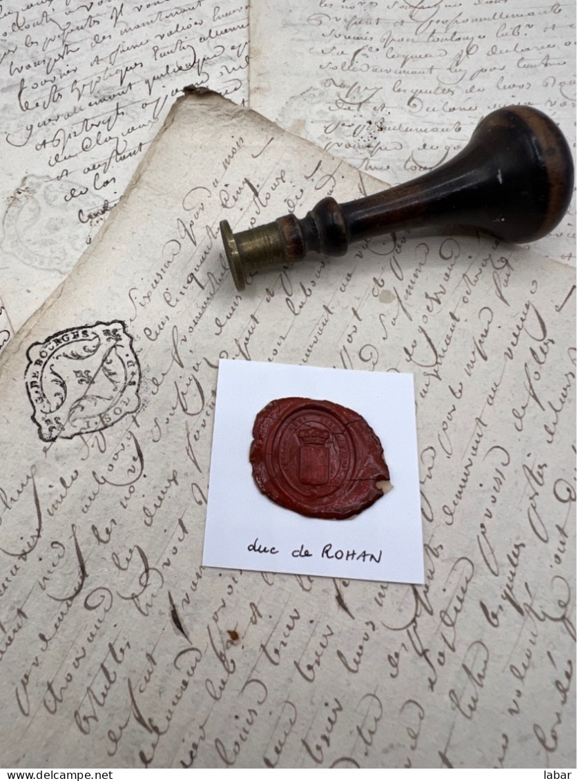 CACHET CIRE ANCIEN - Sigillographie - SCEAUX - WAX SEAL - DUC DE ROHAN - Seals