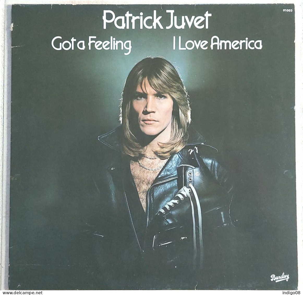 LP 33 Tours LP 33 Tours Patrick Juvet – Got A Feeling - I Love America - Disco & Pop