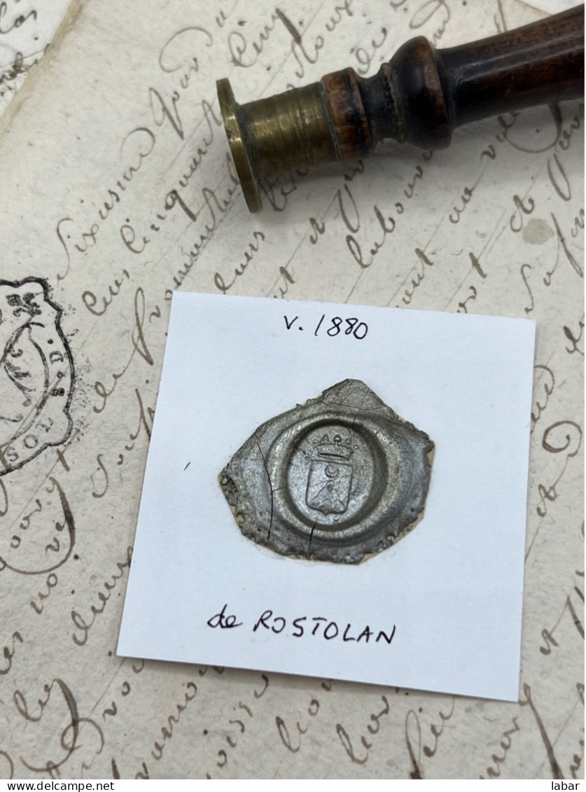 CACHET CIRE ANCIEN - Sigillographie - SCEAUX - WAX SEAL - V 1880 De ROSTOLAN - Stempel & Siegel