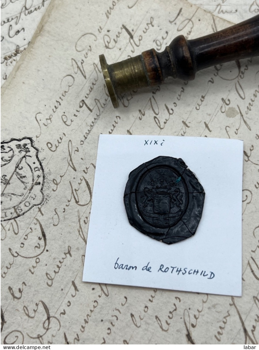 CACHET CIRE ANCIEN - Sigillographie - SCEAUX - WAX SEAL - XIX EME Baron De ROTHSCHILD - Cachets