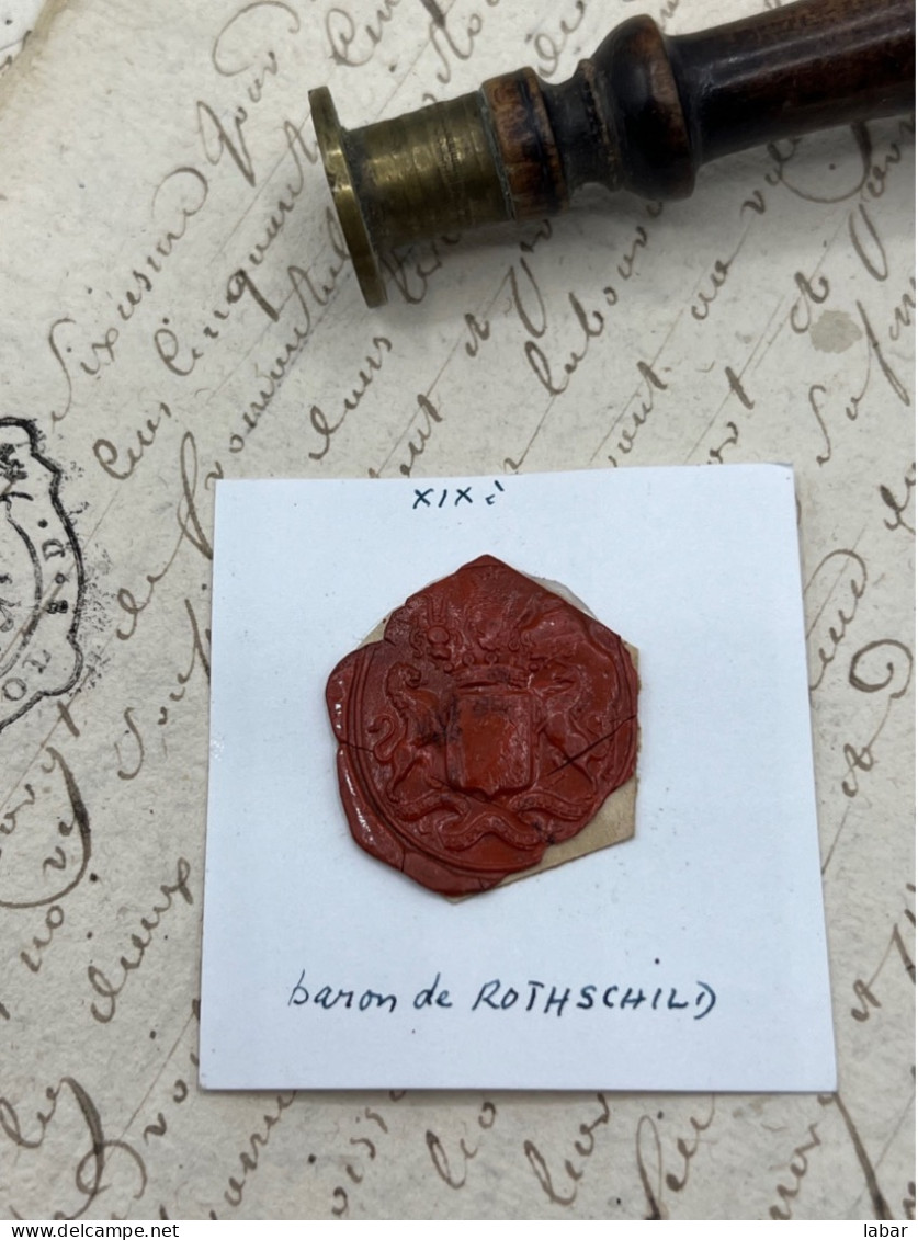 CACHET CIRE ANCIEN - Sigillographie - SCEAUX - WAX SEAL - XIX EME Baron De ROTHSCHILD N 2 - Stempels