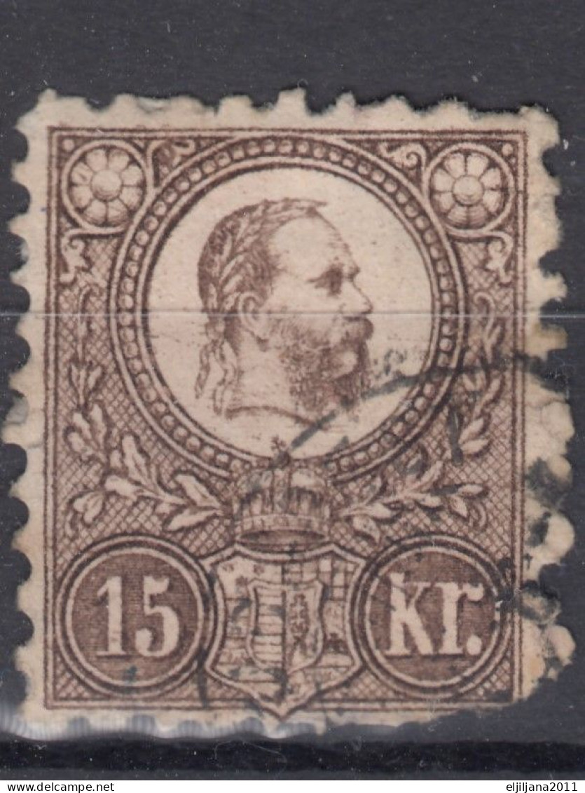 ⁕ Hungary 1871 ⁕ Franz Josef 15 Kr. ⁕ 2v Used / Damaged (unchecked) - See Scan - Gebruikt