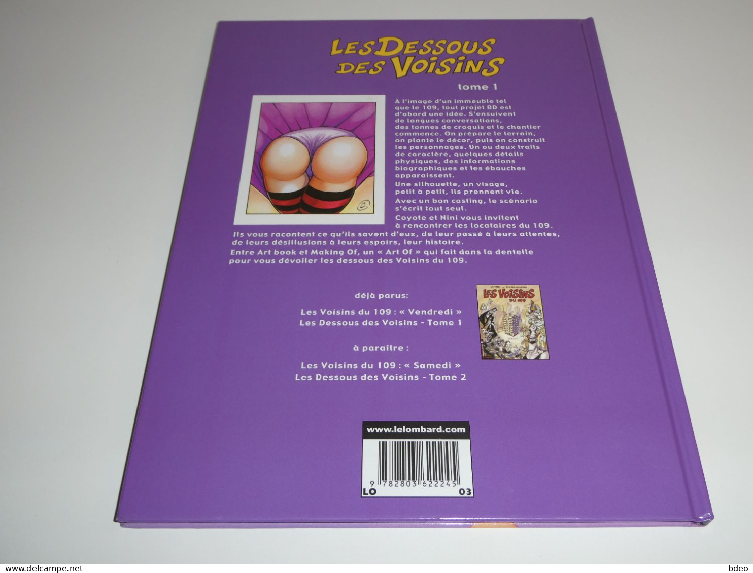 HS LES VOISINS DU 109 / LES DESSOUS DES VOISINS / TBE - Editions Originales (langue Française)