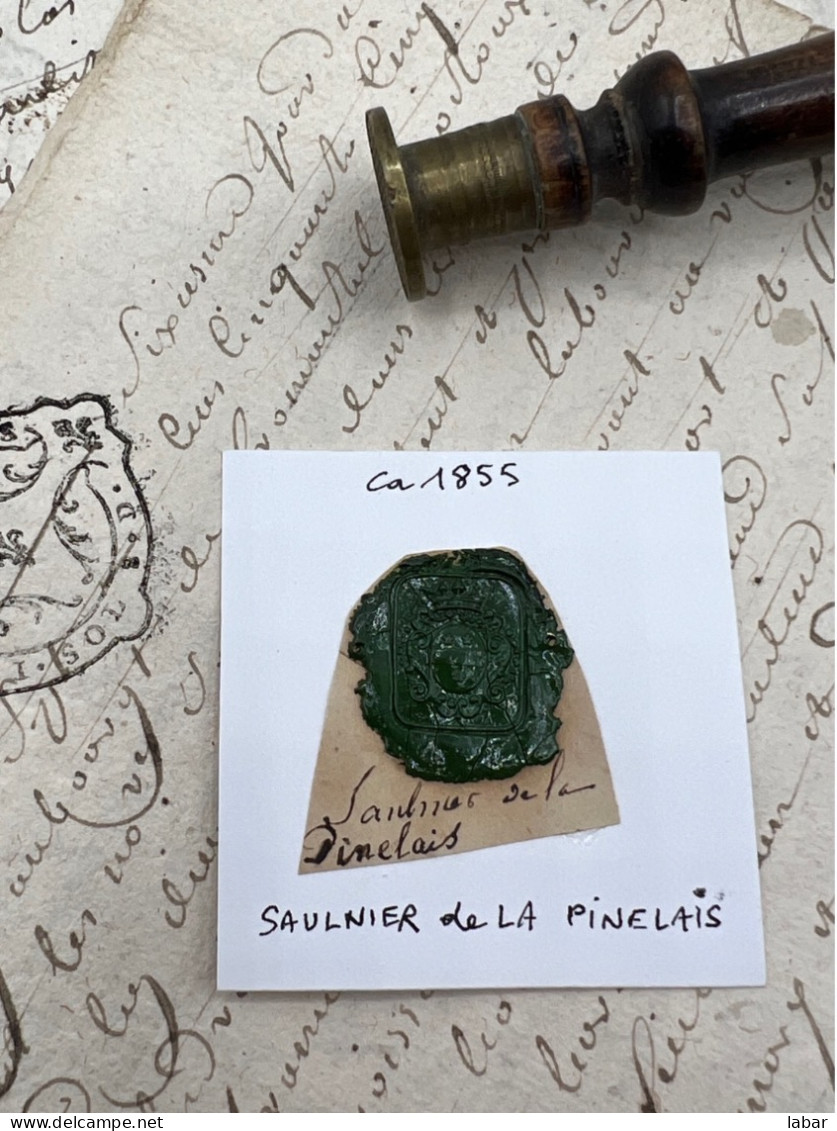 CACHET CIRE ANCIEN - Sigillographie - SCEAUX - WAX SEAL - Ca 1855 SAULNIER DE LA PINELAIS - Stempels