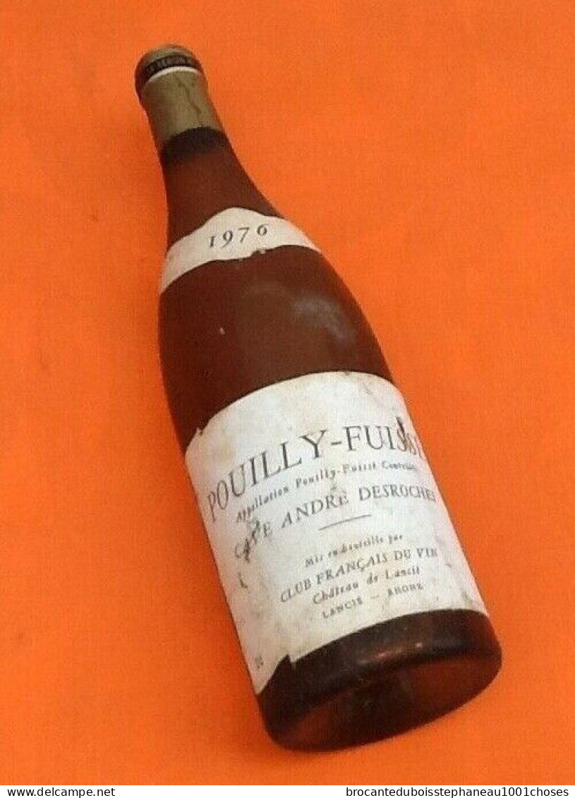 Pouilly-Fuissé  (1976)  Cave André Desroches - Vin