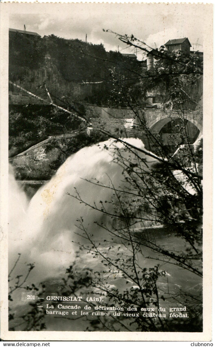 CPSM -  GENISSIAT -  CASCADE DE DERIVATION ET RUINES DU VIEUX CHATEAU (IMPECCABLE) - Génissiat