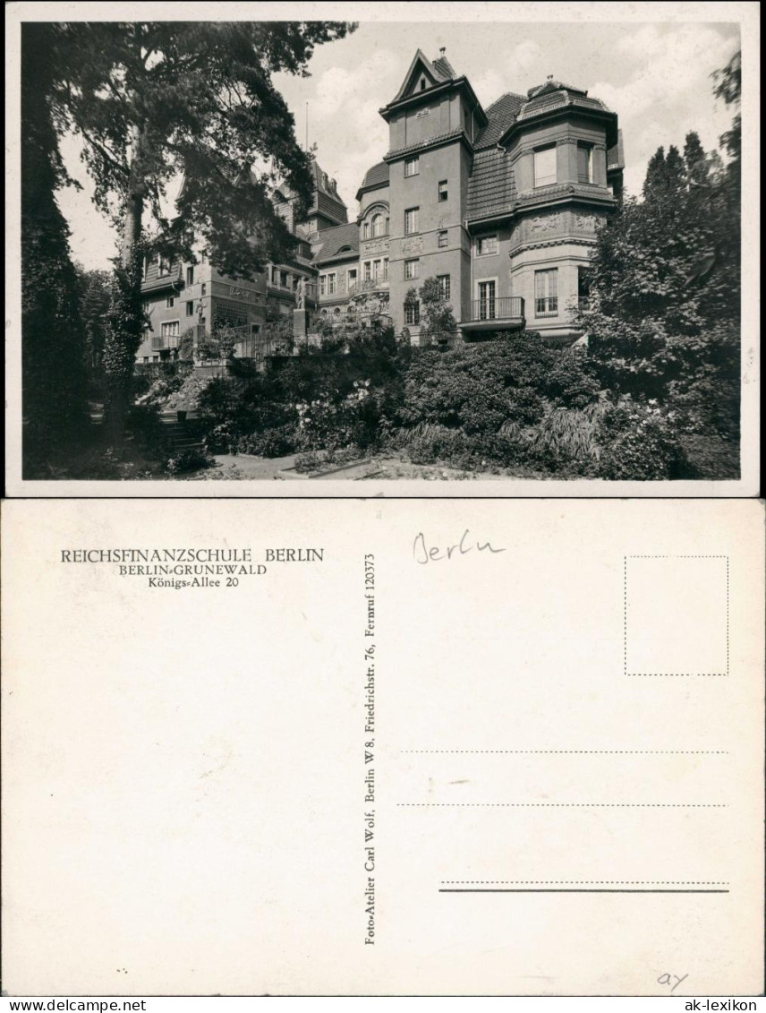 Ansichtskarte Grunewald-Berlin Königs-Allee 20 REICHSFINANZSCHULE 1932 - Grunewald