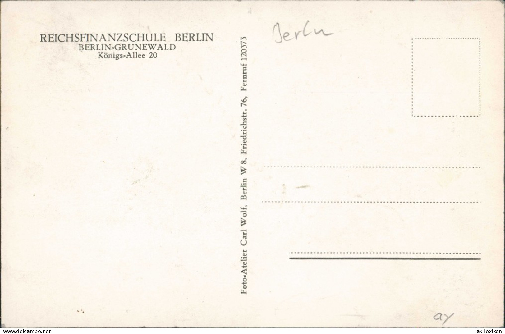 Ansichtskarte Grunewald-Berlin Königs-Allee 20 REICHSFINANZSCHULE 1932 - Grunewald