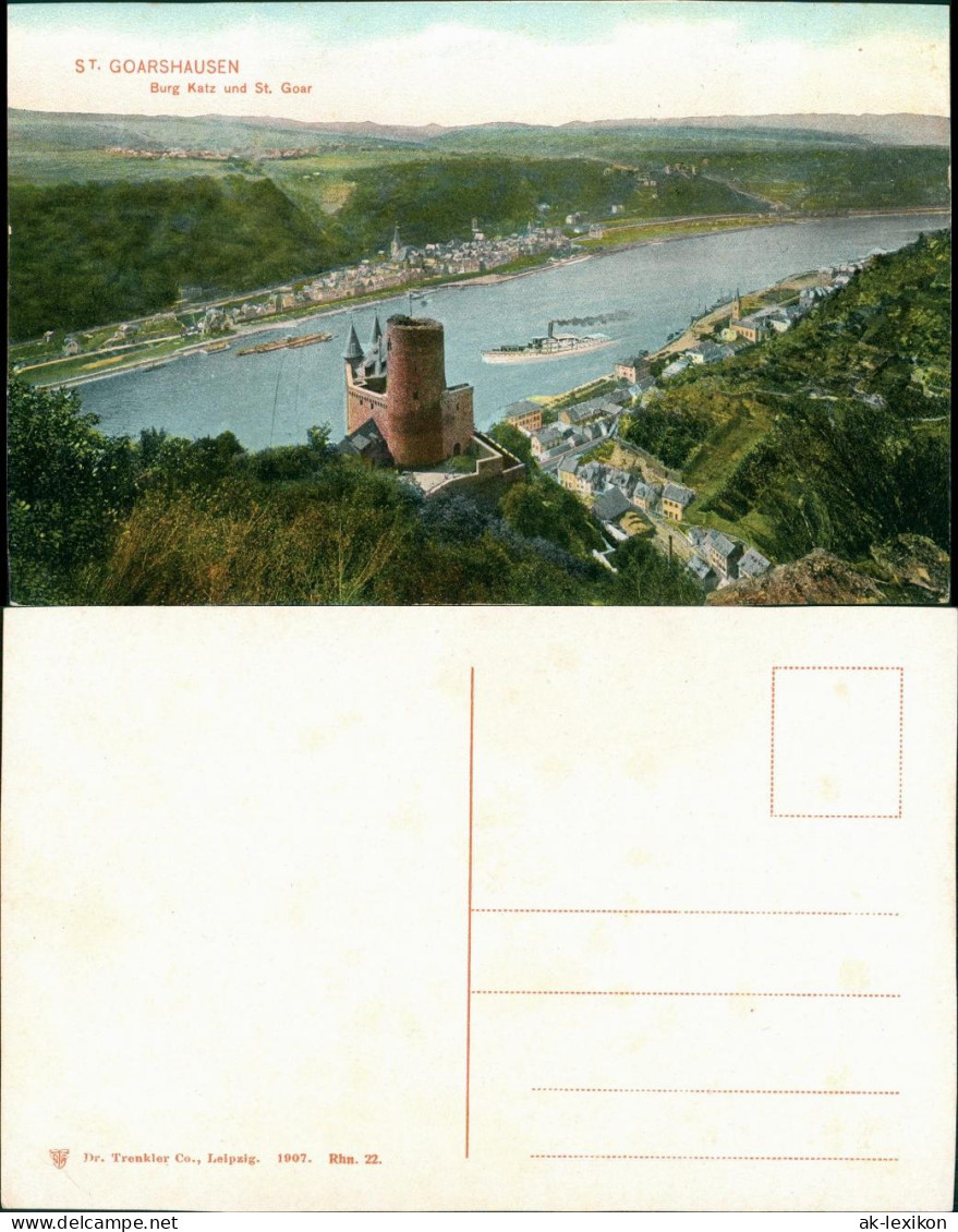 Ansichtskarte Sankt Goar Burg Katz Und Panorama-Ansicht 1907 - St. Goar