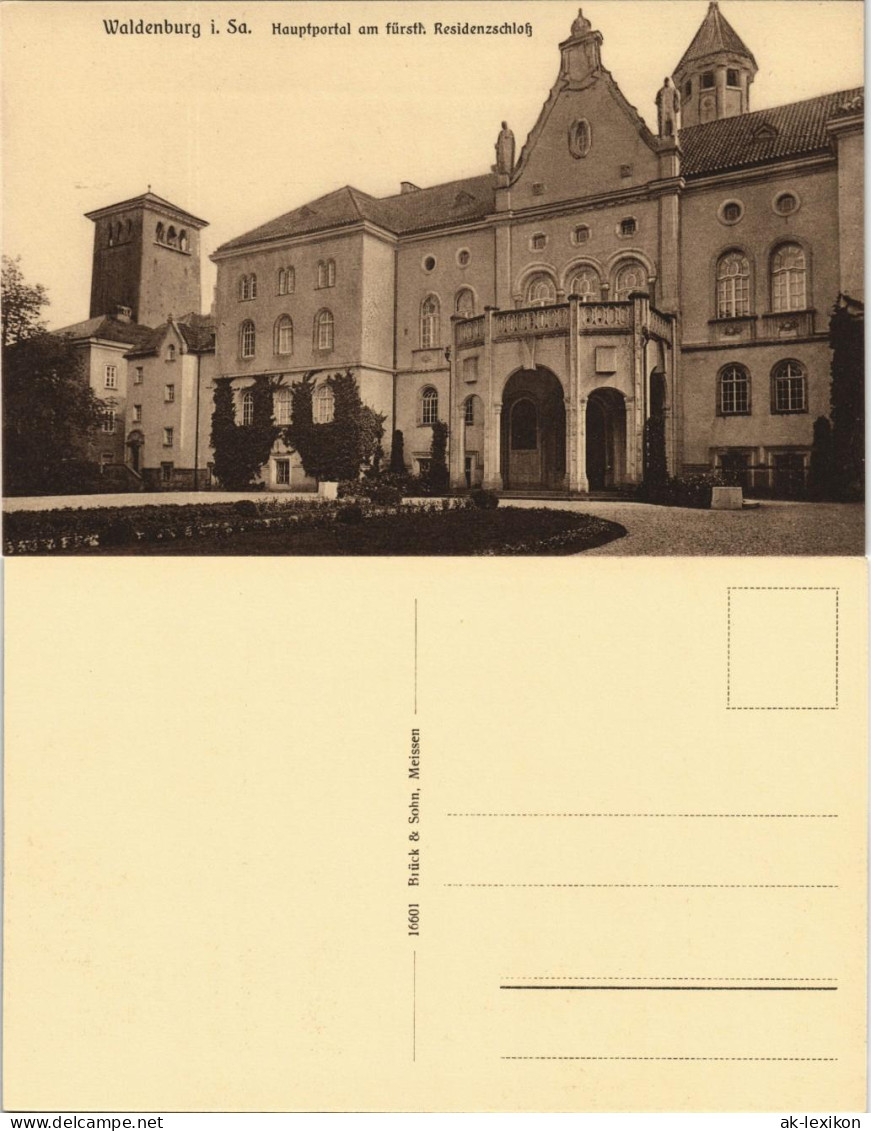 Ansichtskarte Waldenburg (Sachsen) Hauptportal - Fürstl. Residenz 1926 - Waldenburg (Sachsen)