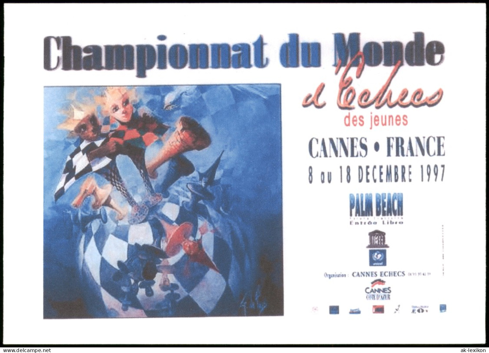 Schach (Chess) Motivkarte Championnat Du Monde CANNES FRANCE 2007/1997 - Contemporain (à Partir De 1950)