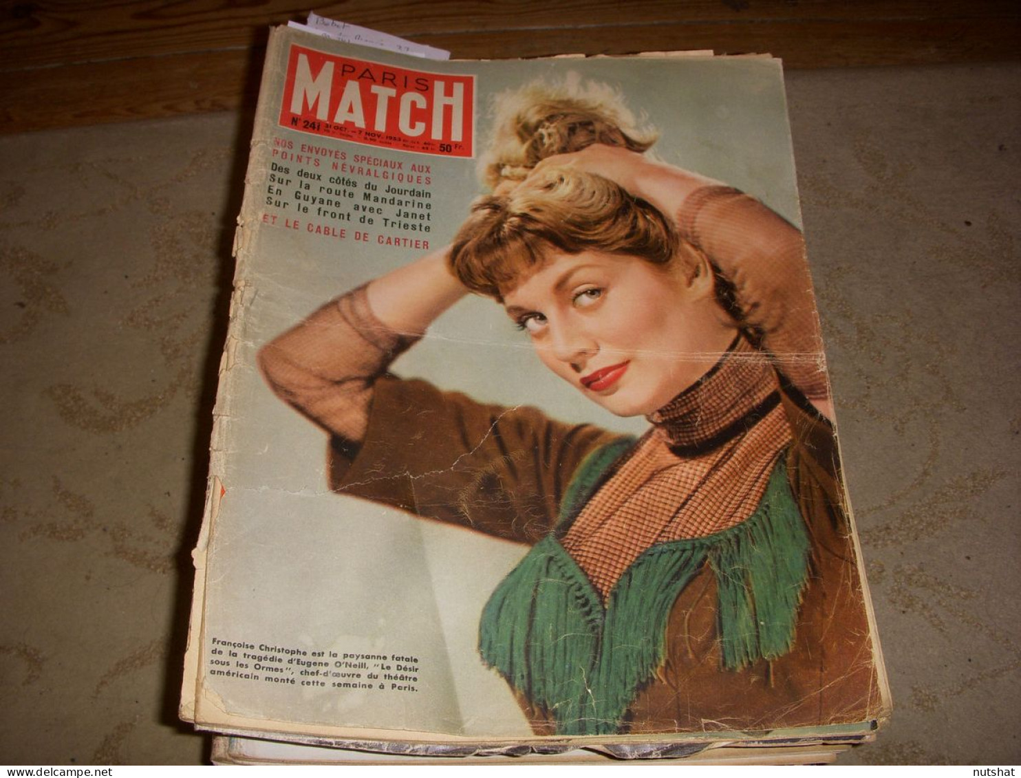 PARIS MATCH 0241 31.10.1953 FRAN CHRISTOPHE O'NEILL UTRELLO BRASSENS ANQUETIL - General Issues