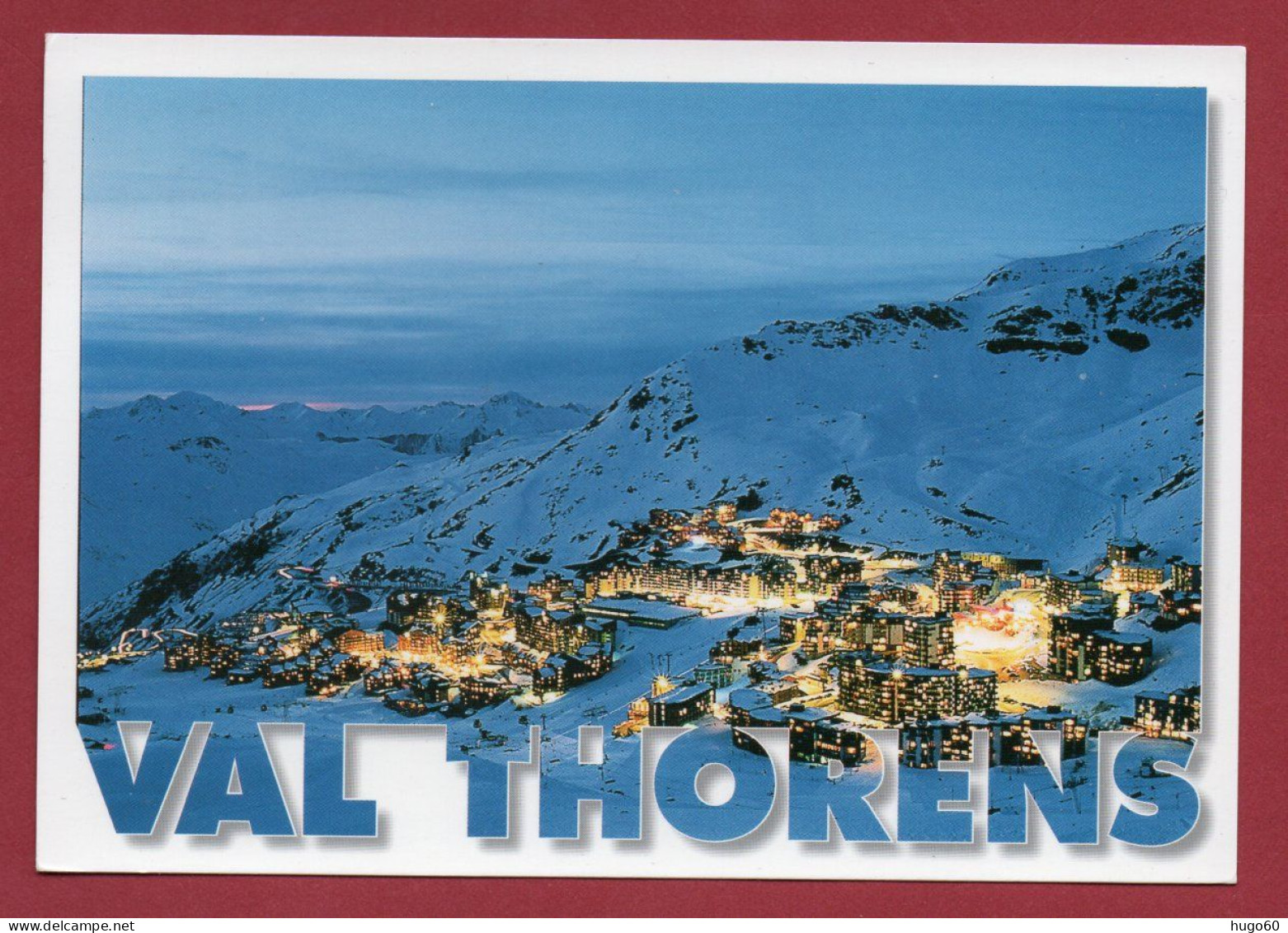 73 - VAL THORENS - Les 3 Vallées - Féérie Nocturne - Val Thorens