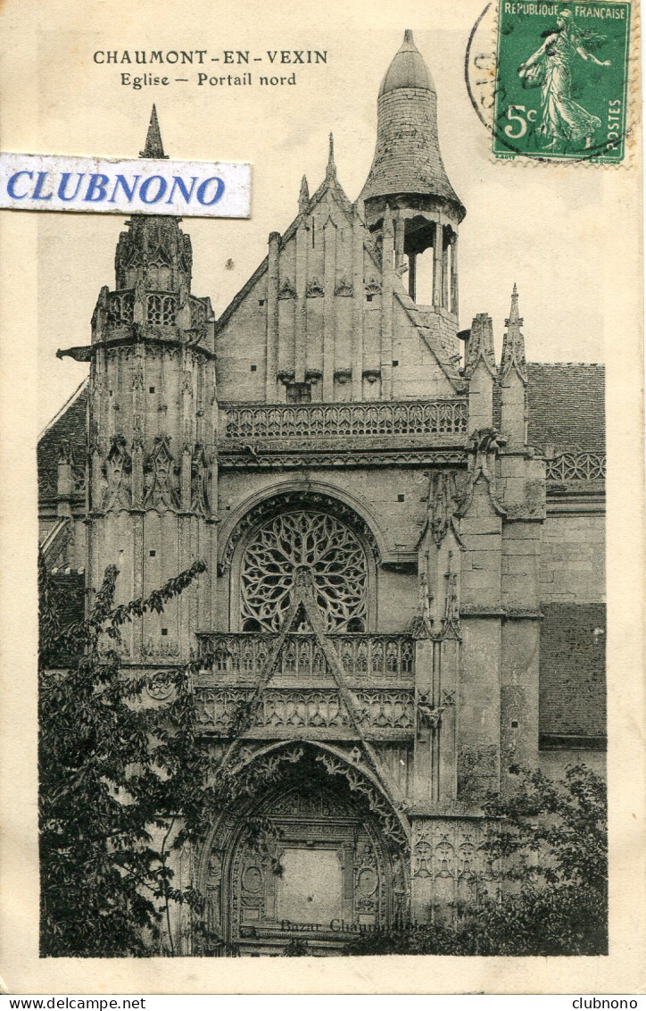 CPA - CHAUMONT-EN-VEXIN - EGLISE - PORTAIL NORD (IMPECCABLE) - Chaumont En Vexin