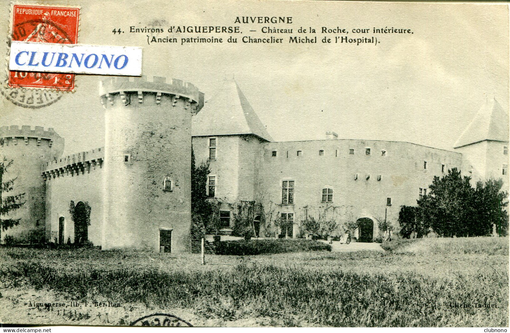 CPA -  AIGUEPERSE (ENV.) -  CHATEAU DE LA ROCHE, COUR INTERIEURE - Aigueperse