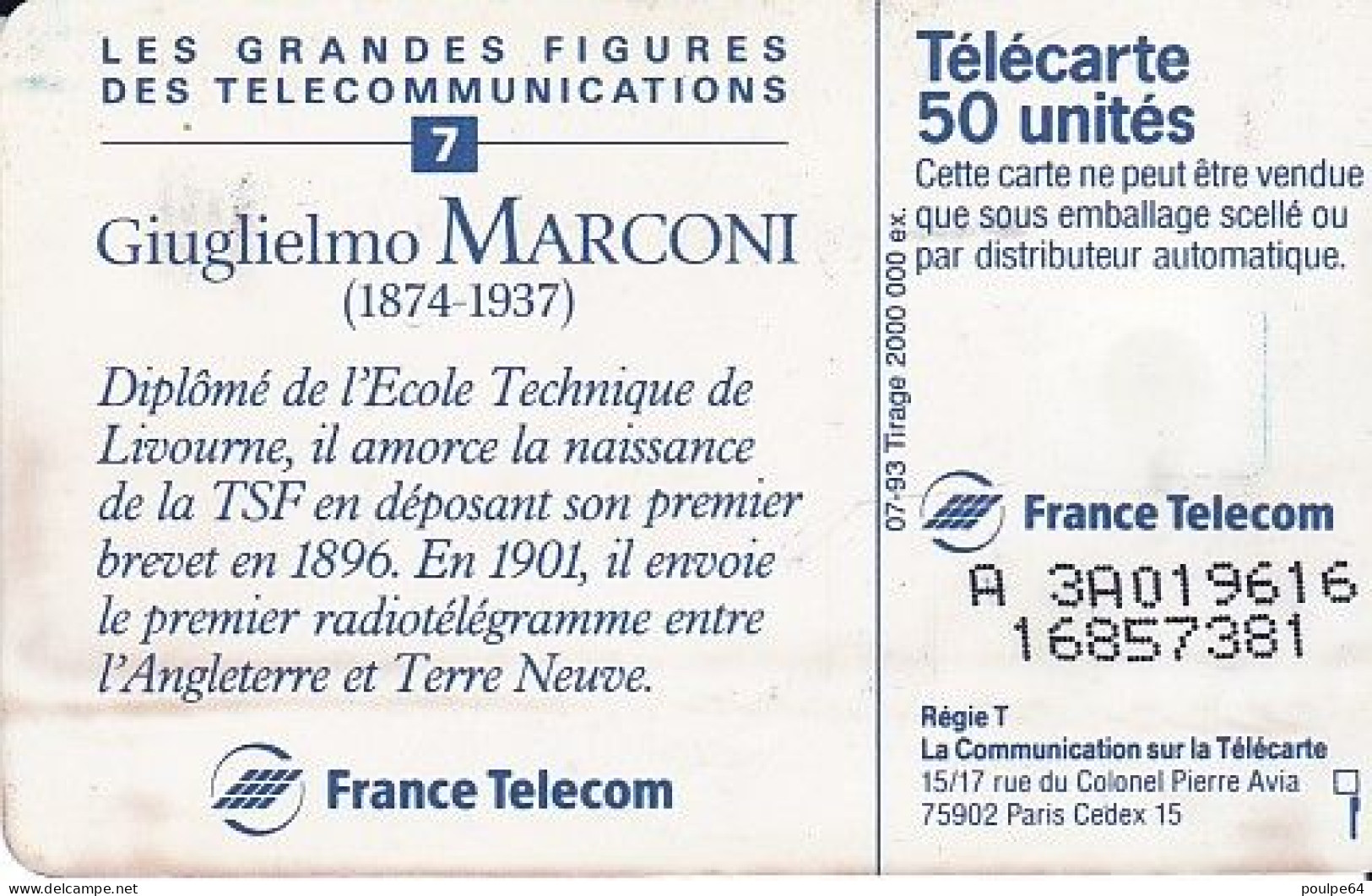 F431a - 07/1993 - GUIGLIELMO MARCONI - 50 SO3 ( Verso : N° Sur Deux Lignes) - 1993