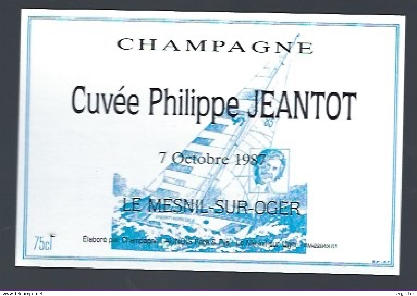 Etiquette Champagne Cuvée Philippe Jeantot  7 Oct 1987 Le Mesnil Sur Oger  Marne 51 - Champagner