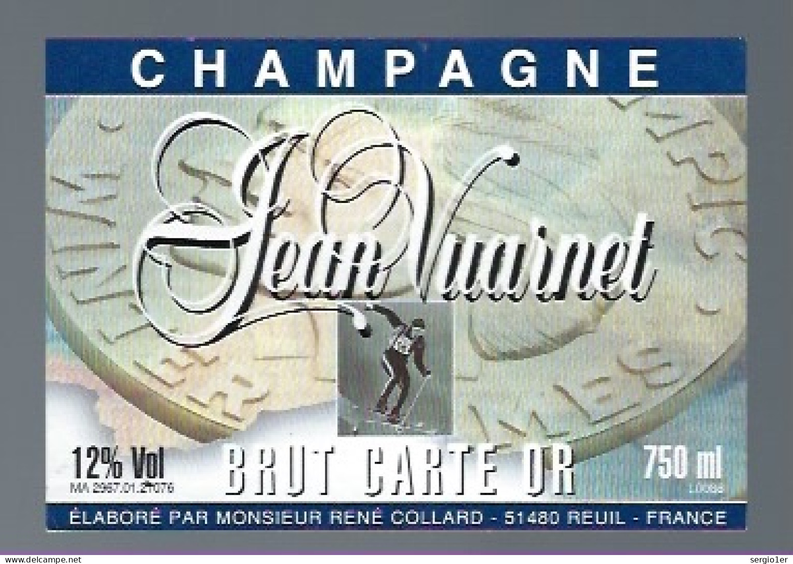 Etiquette Champagne  Brut Carte Or Jean Vuarnet  René Collard Reuil Marne 51 - Champan