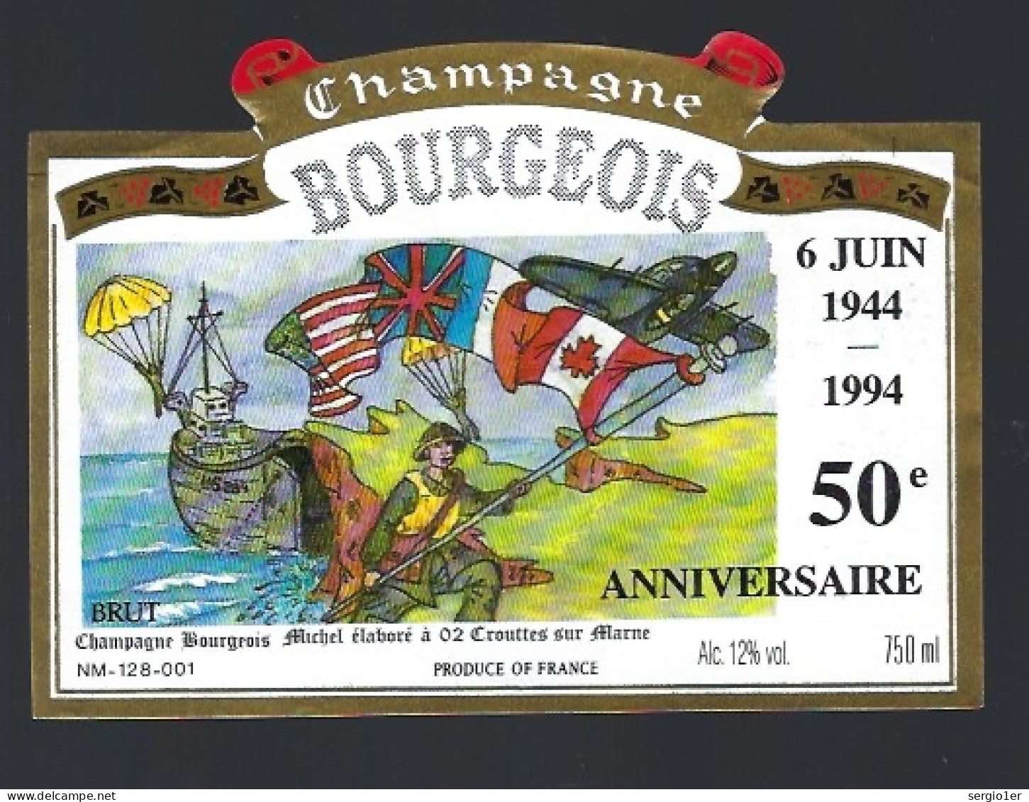 Etiquette Champagne Brut 6 Juin 1944 - 1994 50ème Anniversaire  Bourgeois Michel  Crouttes Sur Marne Aisne 02 - Champagner