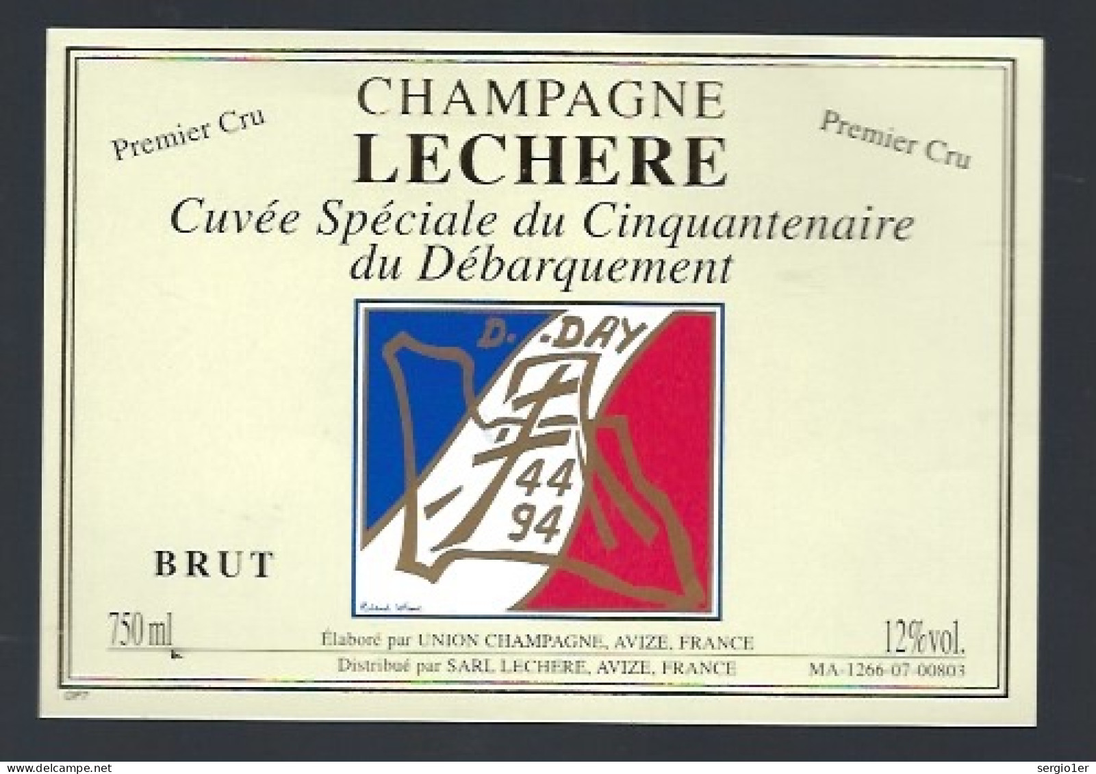 Etiquette Champagne Brut  1er Cru  Cuvée Spéciale Du Cinquantenaire Du Débarquement  Lechere  Avize Marne 51 - Champan