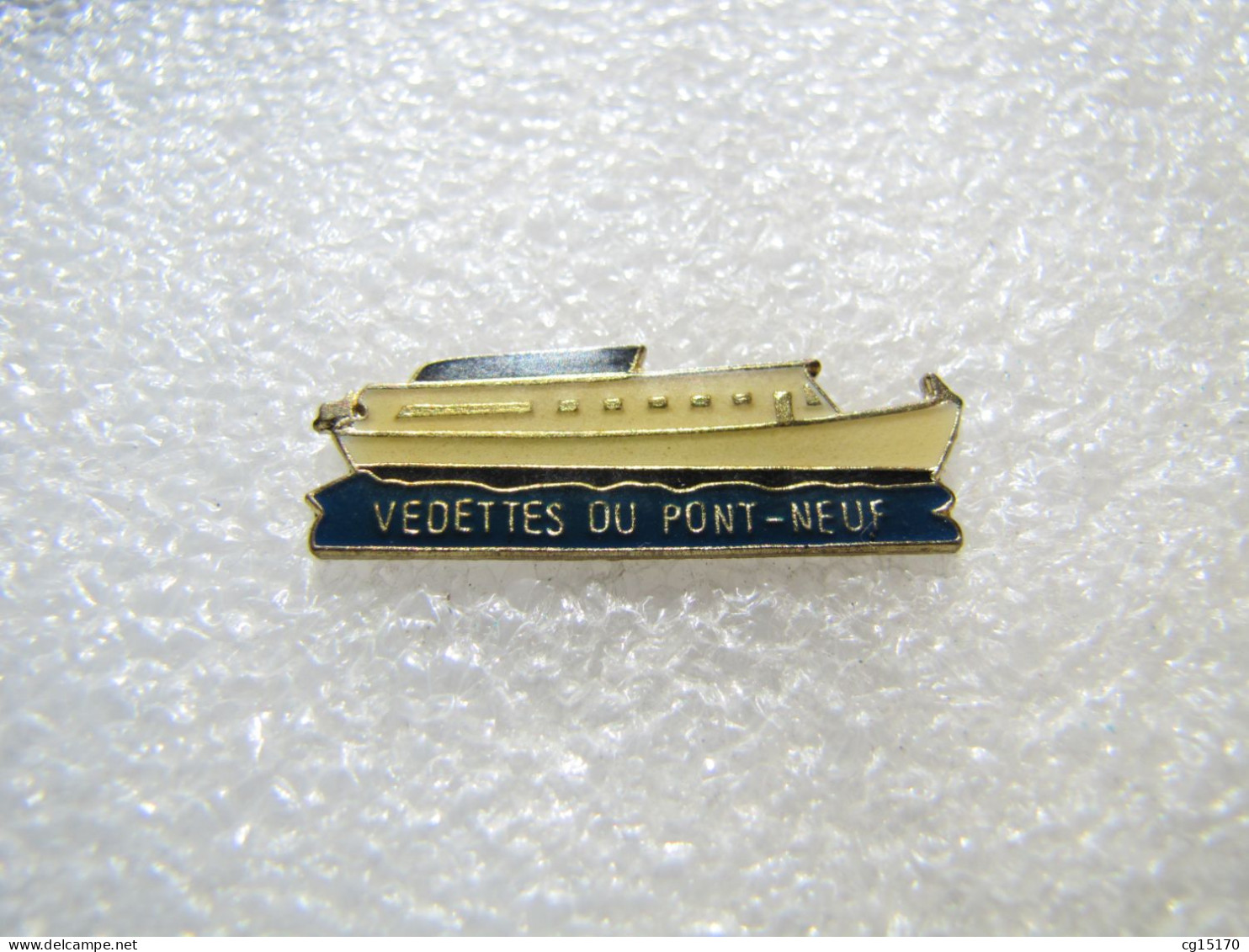 PIN'S   VEDETTES   DU PONT NEUF   BATEAU - Barcos