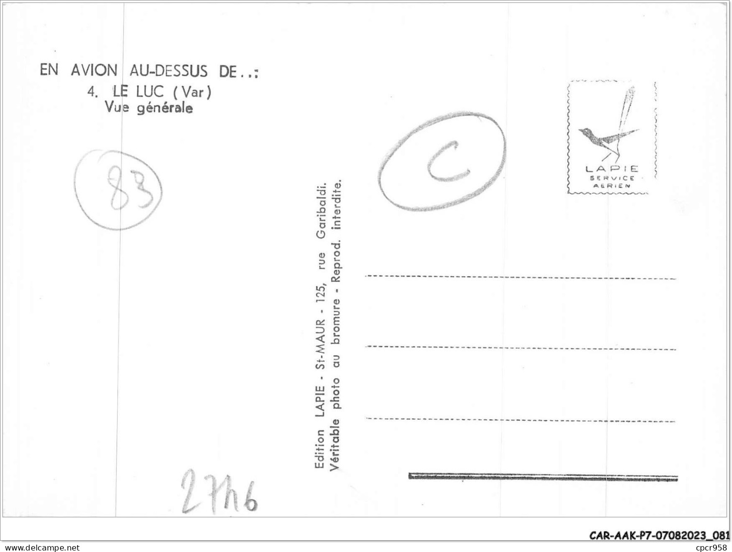 CAR-AAKP7-83-0715 - LE LUC - Vue Générale - Le Luc