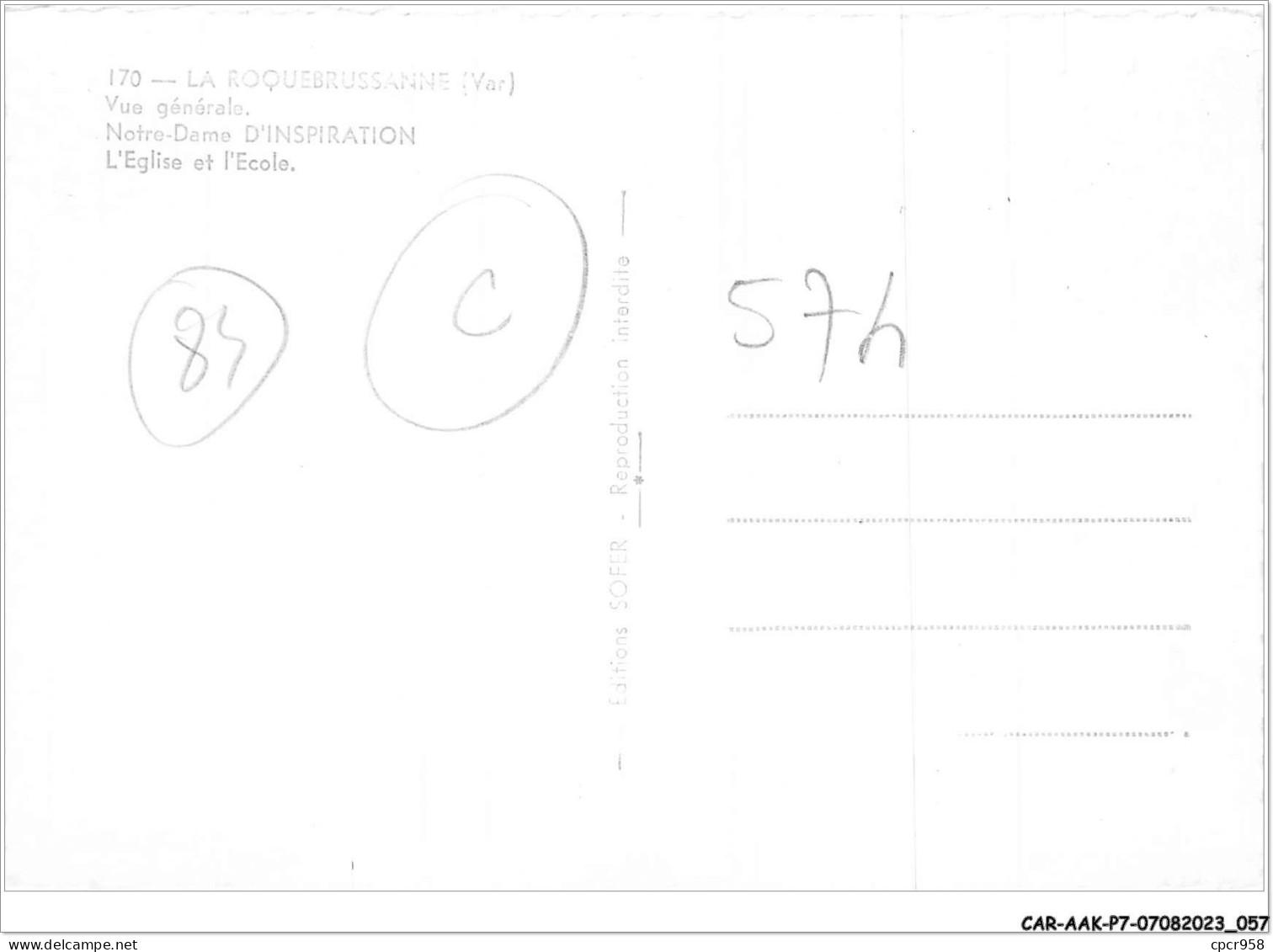 CAR-AAKP7-83-0703 - LA ROQUEBRUSSANNE - Vue Générale, N-D. D'Inspiration - L'église Et école - La Roquebrussanne