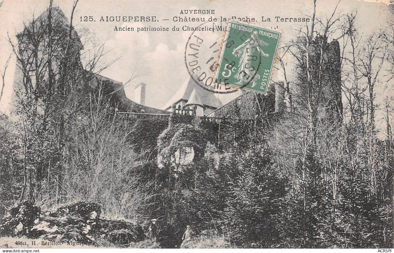 63  Aigueperse  Chateau De La Roche La Terrasse                 (Scan R/V) N°   15  \MR8031 - Aigueperse