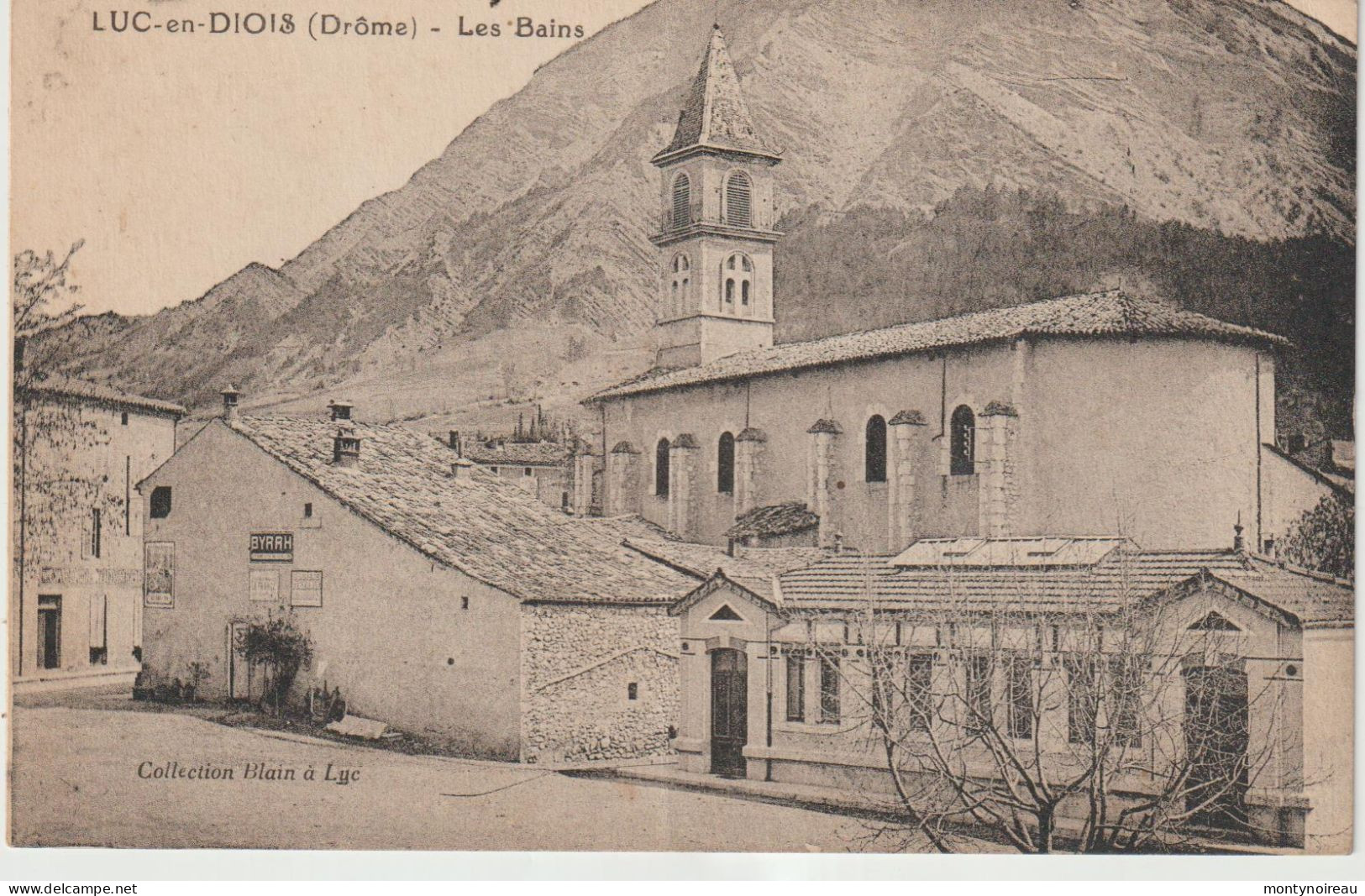 Drôme : LUC  En    DIOIS   : Les  Bains - Luc-en-Diois