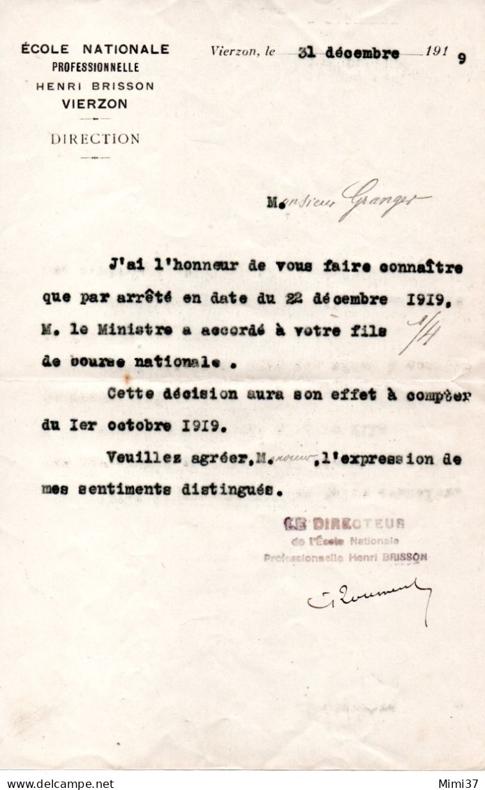 VIERZON ECOLE NATIONALE PROFESSIONNELLE H. BUISSON COURRIER DU DIRECTEUR POUR ATTRIBUTION DE BOURSES DECEMBRE 1919 - Diplomi E Pagelle