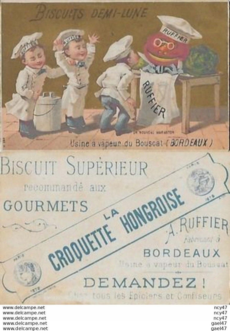 CHROMOS. Biscuit La CROQUETTE HONGROISE. A.RUFFIER (Bordeaux) Usine à Vapeur Du Bouscat...S3695 - Sonstige & Ohne Zuordnung