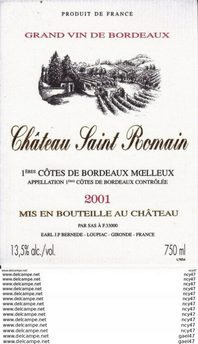 ETIQUETTES DE VIN. Château SAINT ROMAIN 2001.  (1éres Côtes De Bordeaux Moelleux).  75cl. ..C099 - Bordeaux